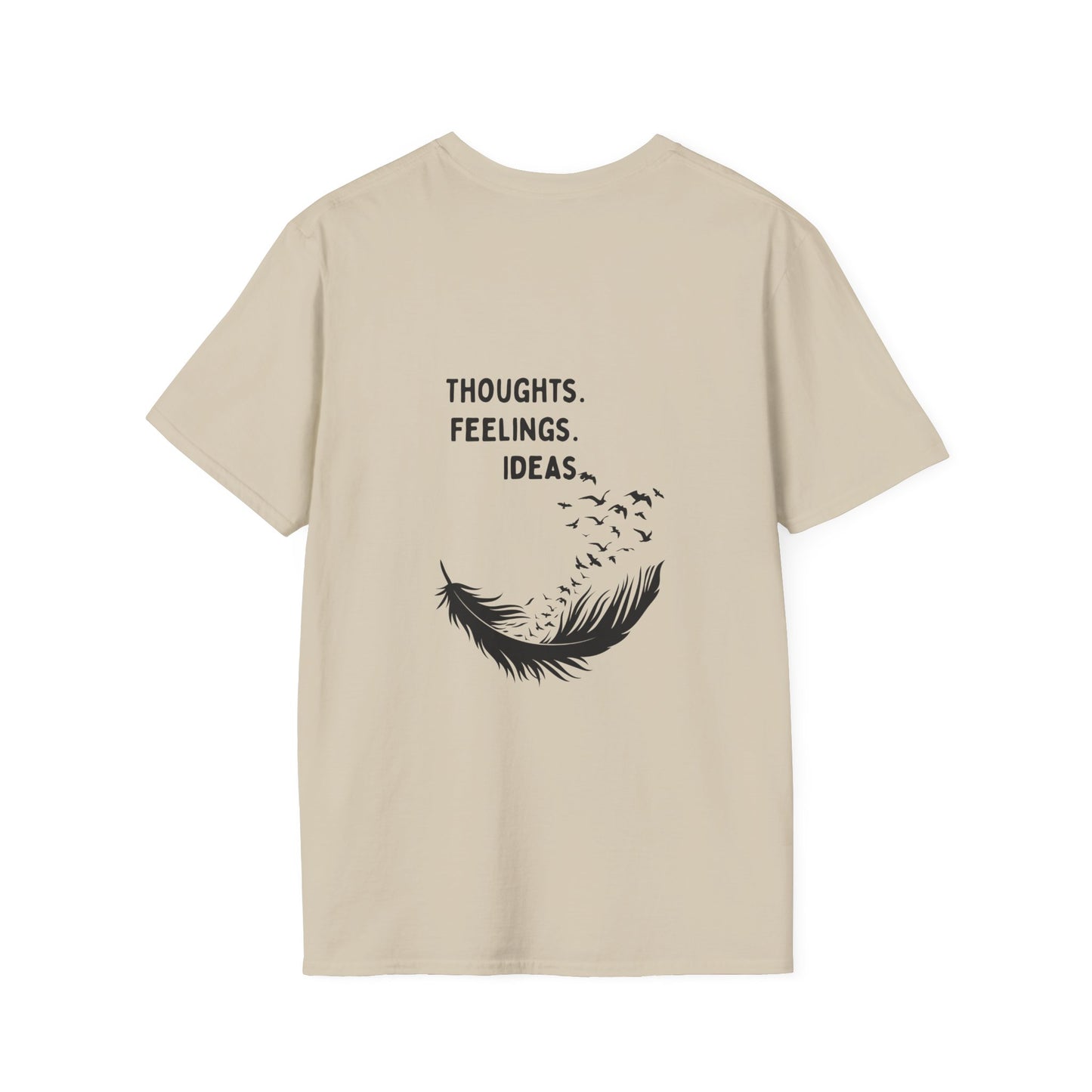 "Thoughts. Feelings. Ideas." — Unisex Softstyle T‑Shirt (Black Print)