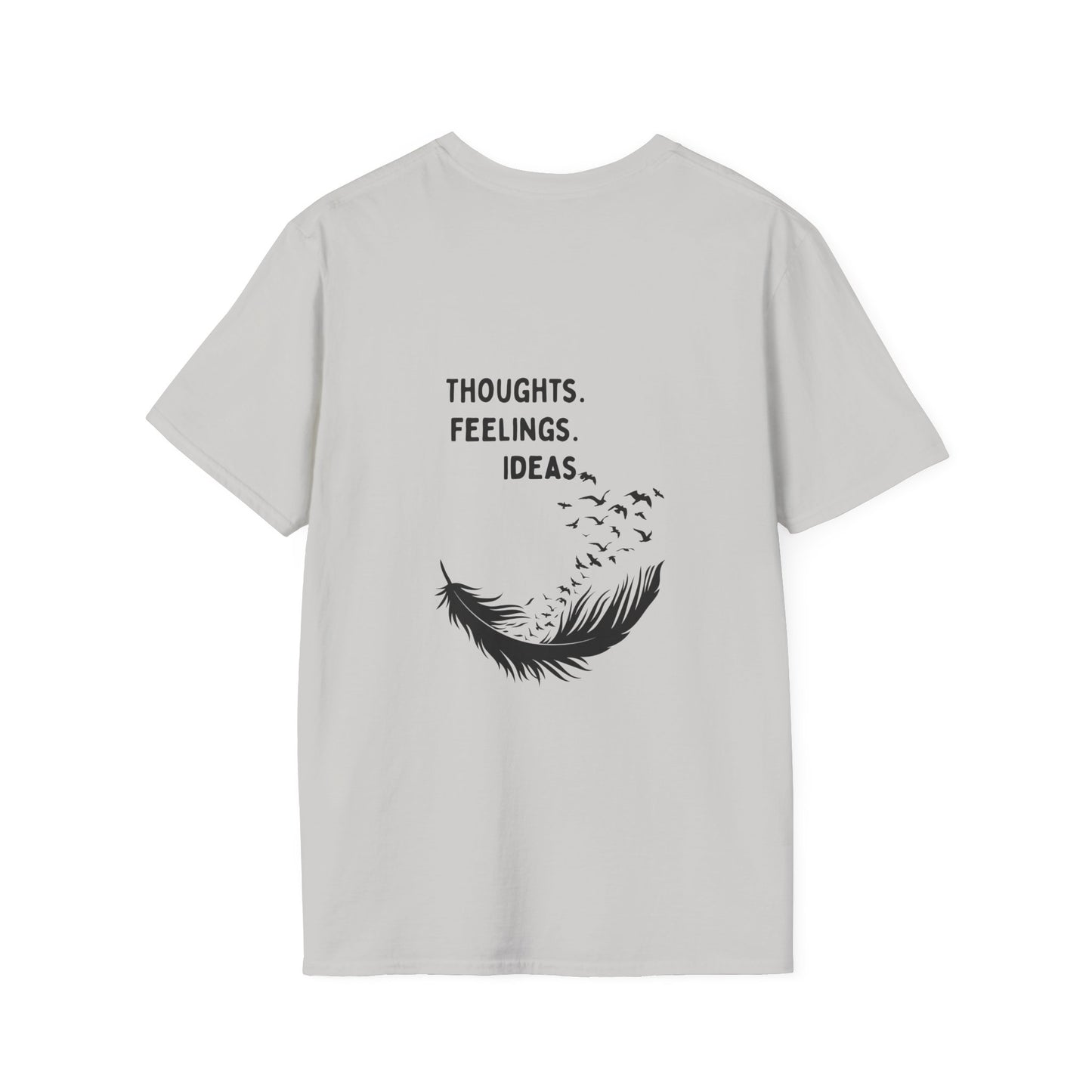 "Thoughts. Feelings. Ideas." — Unisex Softstyle T‑Shirt (Black Print)