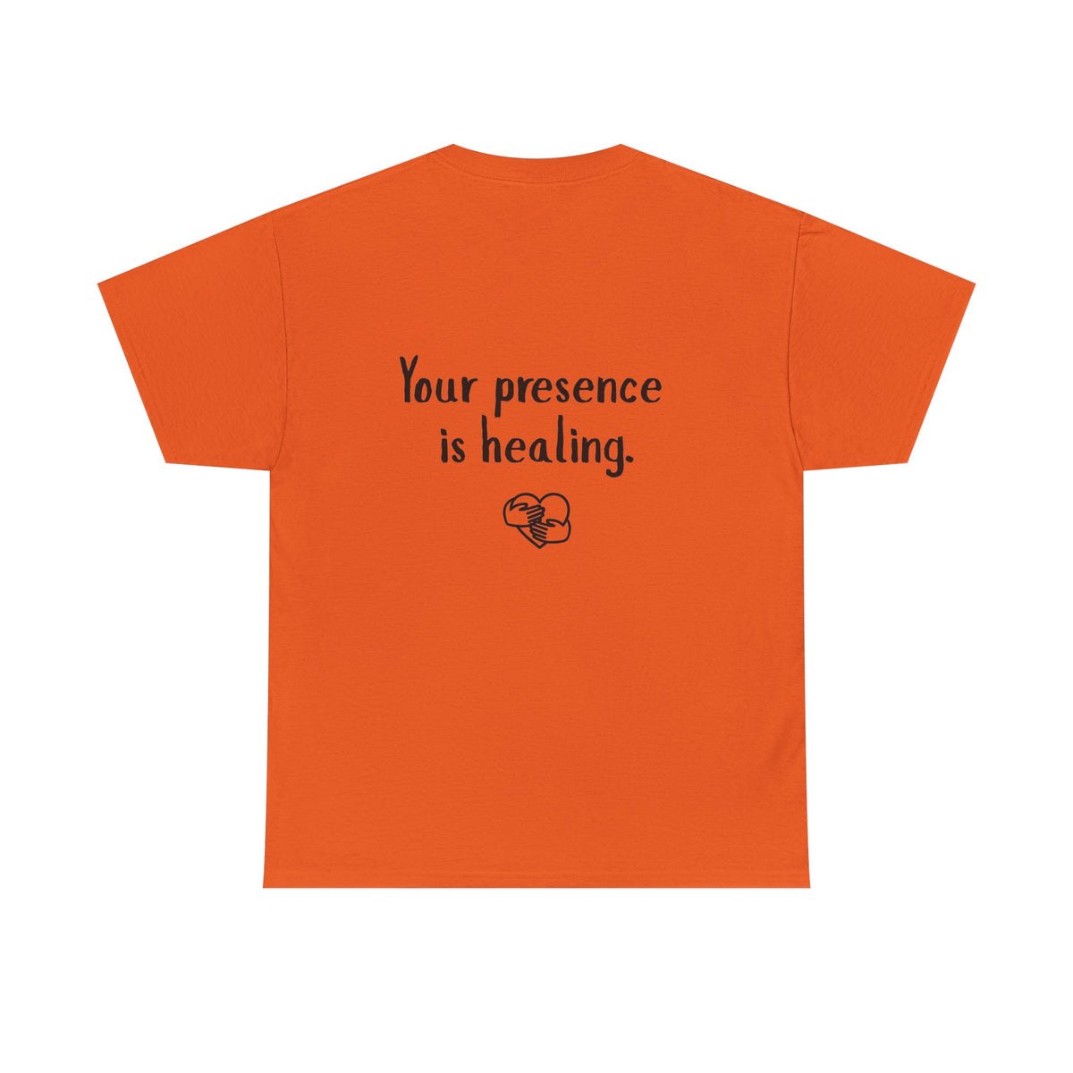 Your Presence Is Healing — Unisex Tee
