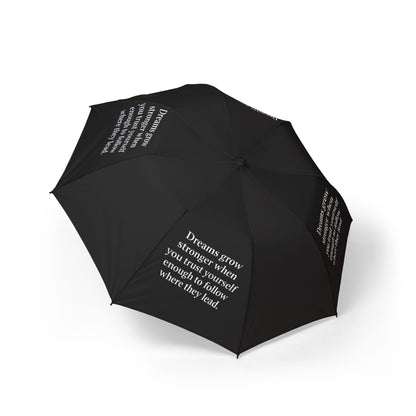 "Dreams Grow Stronger" — Black Semi-Automatic Foldable Umbrella