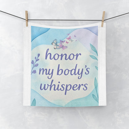 Honor My Body's Whispers Face Towel — Gentle Self-Care Floral Design