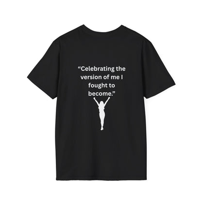 "Celebrating The Version of Me" — Empowered Woman Unisex Softstyle Tee (White Print)