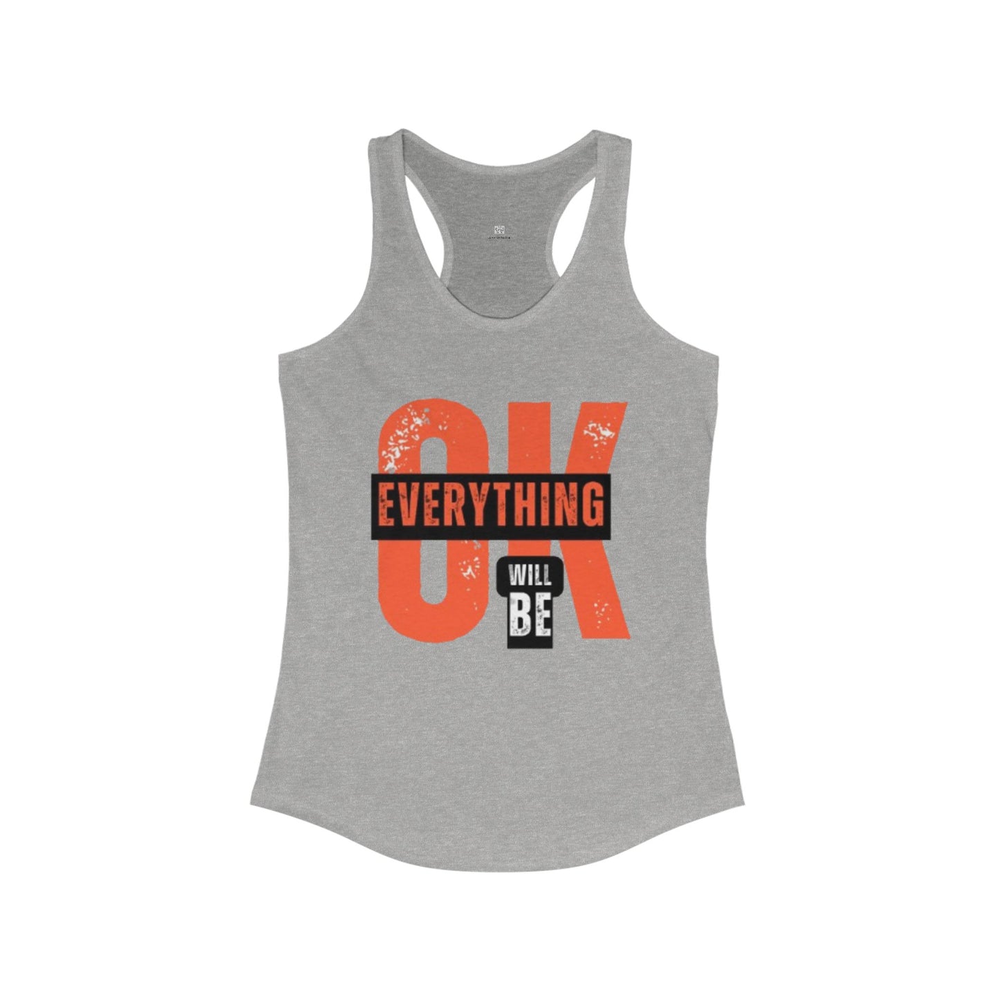Everything Will Be OK Tank Top – Motivational Yoga & Workout Shirt