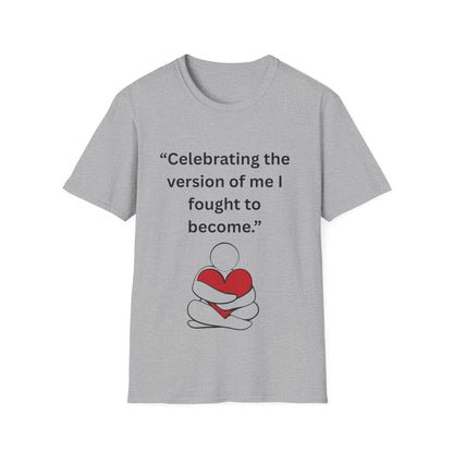 "Celebrating The Version of Me" — Self-Love Heart Unisex Softstyle Tee