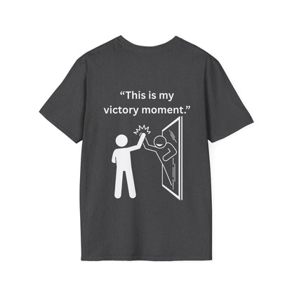 "This Is My Victory Moment" — Inspirational Unisex Tee (White Print)