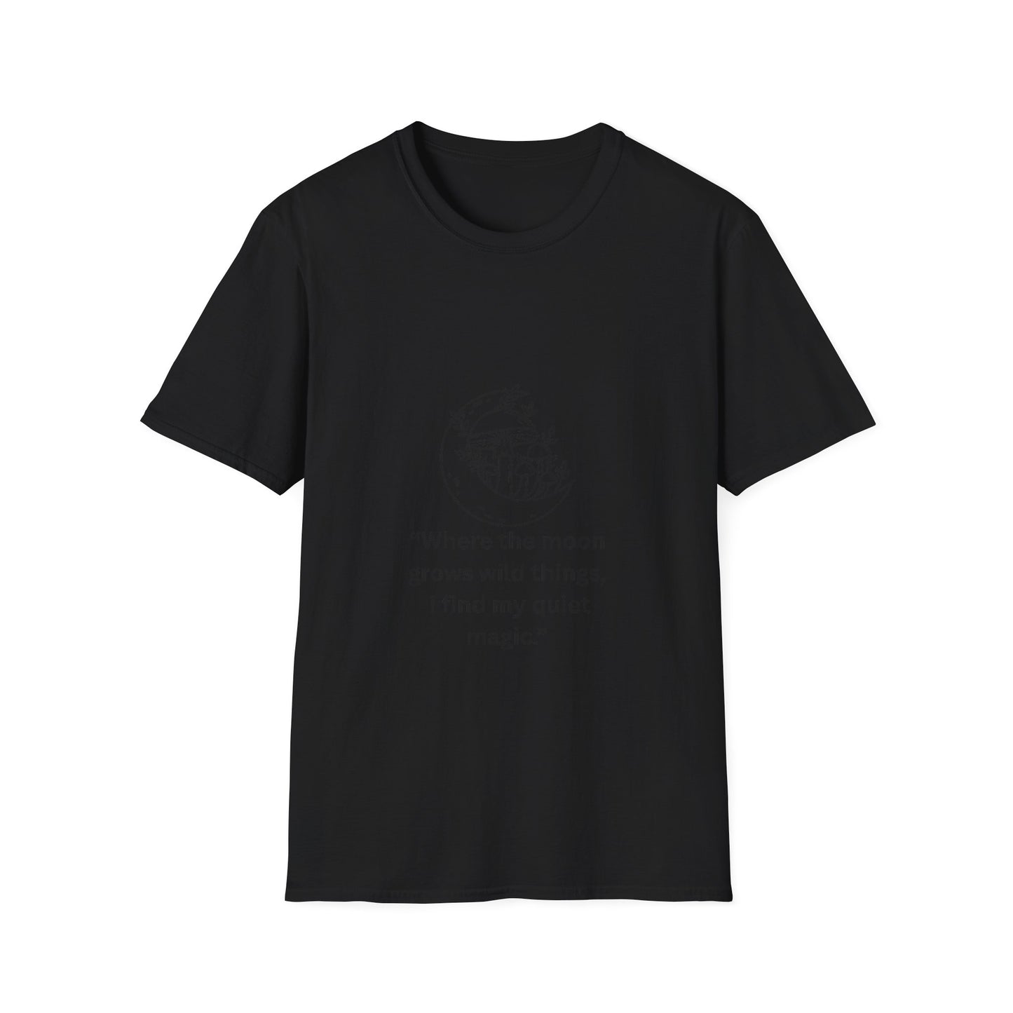 "Where the Moon Grows Wild Things" — Unisex Softstyle Tee (Black Print)