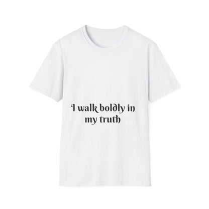I Walk Boldly in My Truth — Unisex Softstyle T‑Shirt