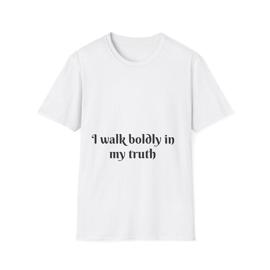 I Walk Boldly in My Truth — Unisex Softstyle T‑Shirt