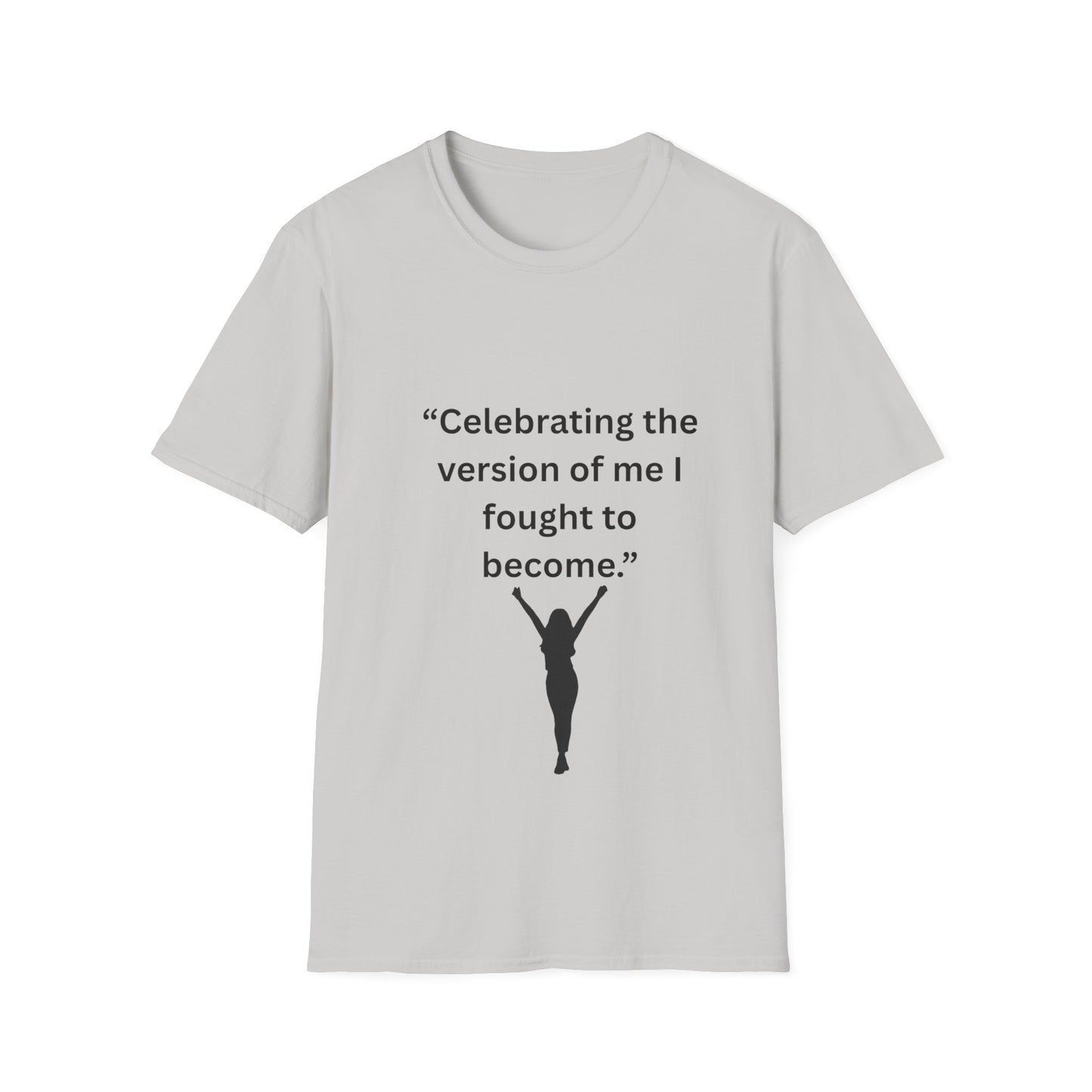 "Celebrating The Version of Me" — Empowered Woman Unisex Softstyle Tee (Black Print)
