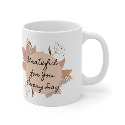 Grateful For You Every Day Ceramic Coffee Mug — Left-Handed 11oz