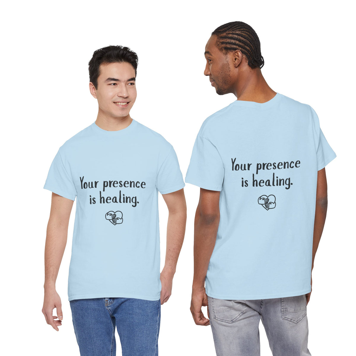 Your Presence Is Healing — Unisex Tee