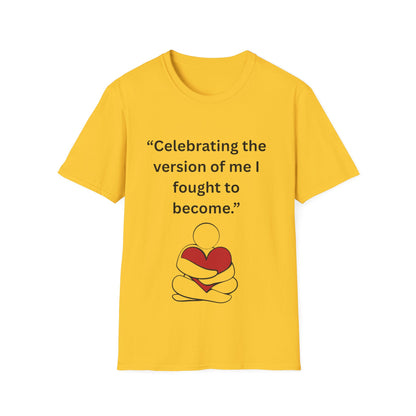 "Celebrating The Version of Me" — Self-Love Heart Unisex Softstyle Tee