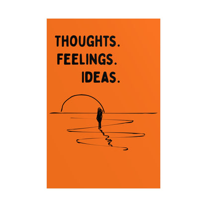 Thoughts. Feelings. Ideas. — Motivational Wall Art