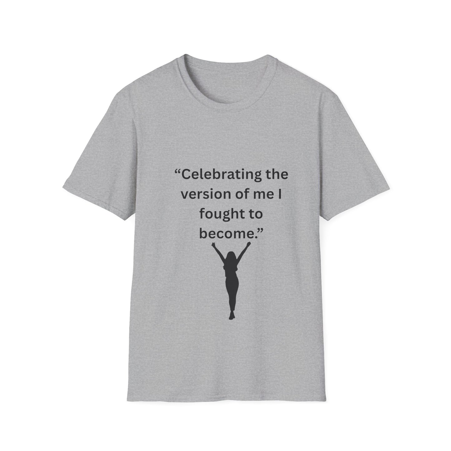 "Celebrating The Version of Me" — Empowered Woman Unisex Softstyle Tee (Black Print)