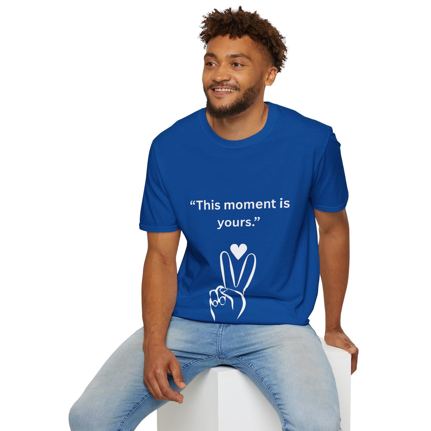 "This Moment Is Yours" — Peace & Heart Unisex Softstyle Tee (White Print)