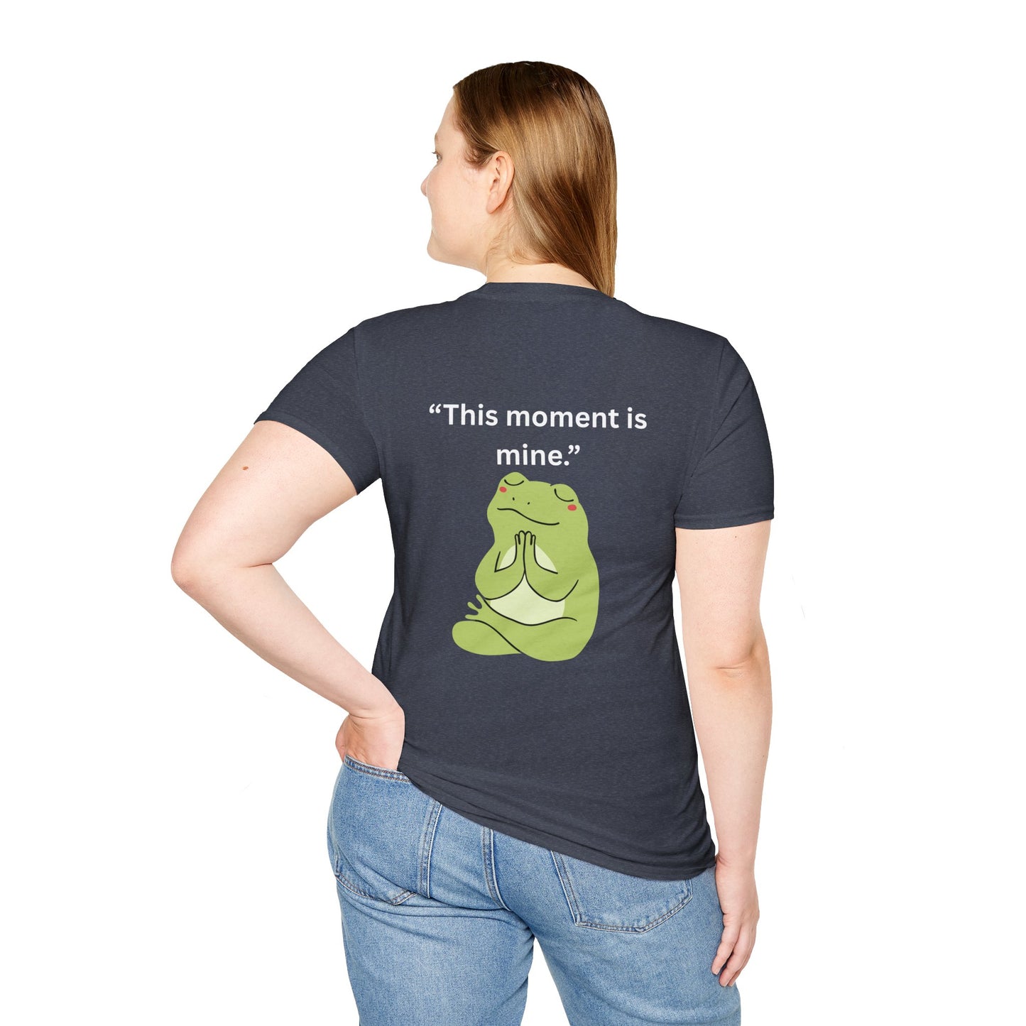 "This Moment Is Mine" — Unisex Softstyle Tee (White Print)