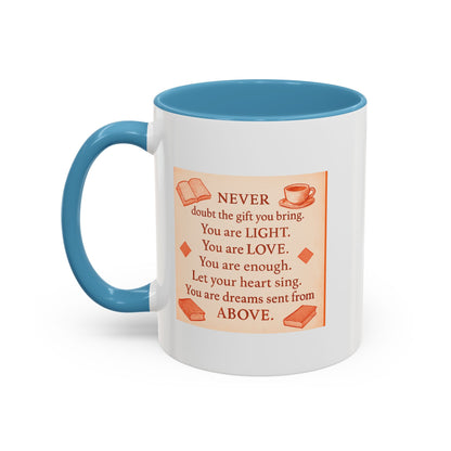 You Are Light, — Inspirational Mug