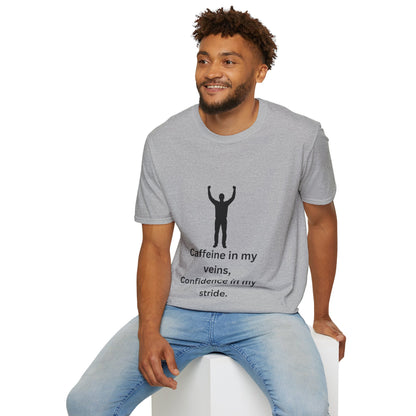 “Caffeine In My Veins, Confidence In My Stride” Tee Shirt