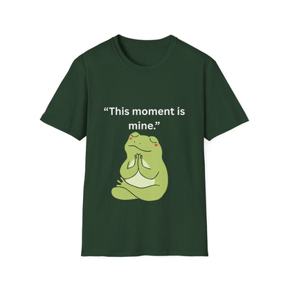 "This Moment Is Mine" — Unisex Softstyle Tee (White Print)