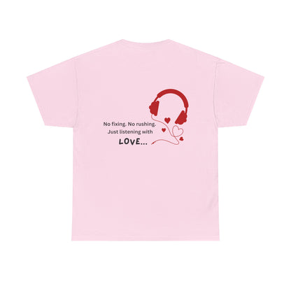 Healing Presence Unisex Motivational Tee – Heartfelt Self-Care Cotton Shirt for Everyday Love & Positivity