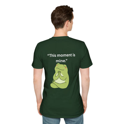 "This Moment Is Mine" — Unisex Softstyle Tee (White Print)