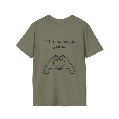 "This Moment Is Yours" — Heart Hands Unisex Softstyle Tee (Black Print)