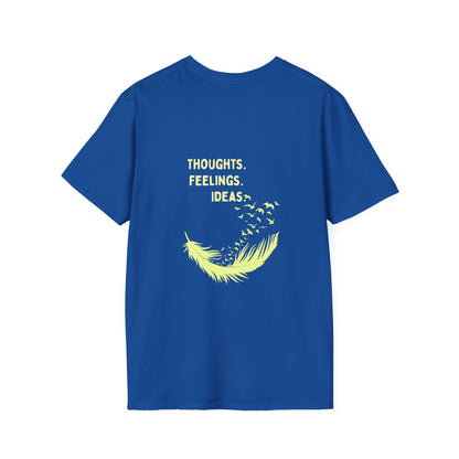 "Thoughts. Feelings. Ideas." — Unisex Softstyle T‑Shirt (Yellow Print)