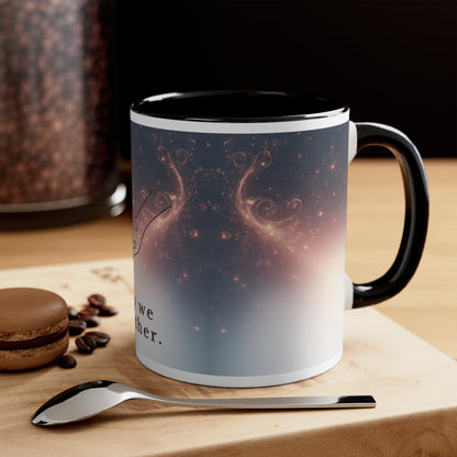 Colorful Accent Mug 11oz – Love Is the Story We Tell Together Romantic Gift for Couples