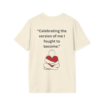 "Celebrating The Version of Me" — Self-Love Heart Unisex Softstyle Tee