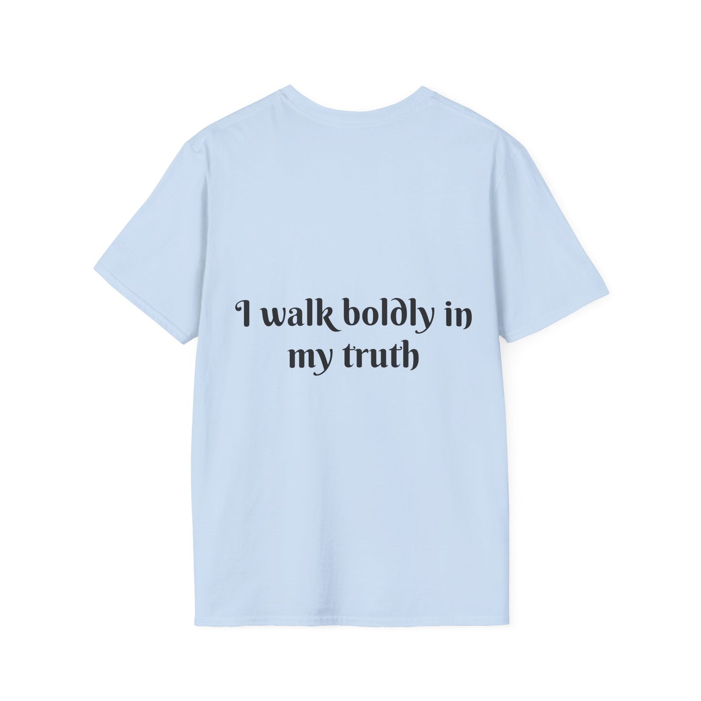 I Walk Boldly in My Truth — Unisex Softstyle T‑Shirt