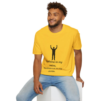 “Caffeine In My Veins, Confidence In My Stride” Tee Shirt