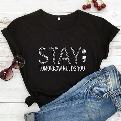 Stay Tomorrow Needs You Women’s Suicide Prevention Awareness T-Shirt | Mental Health Matters Tee