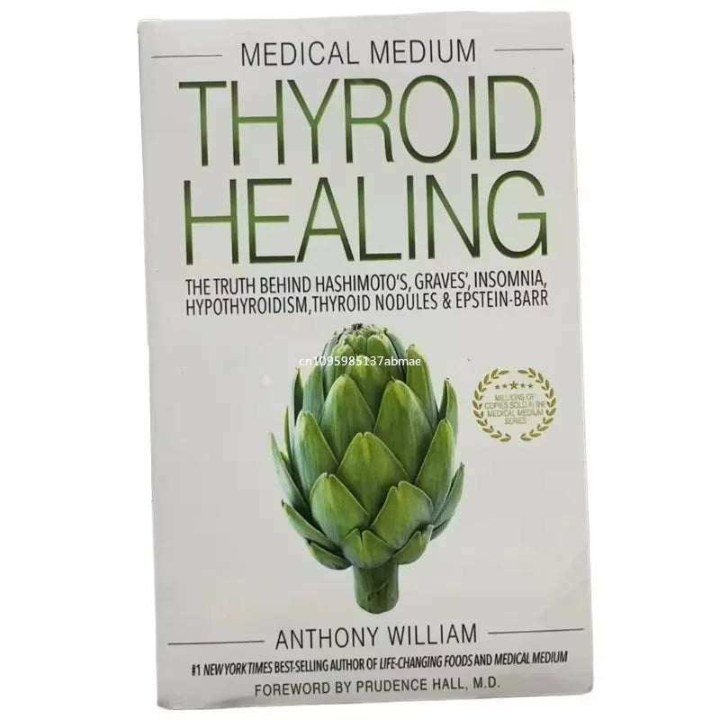 Medical Medium Thyroid Healing by Anthony William