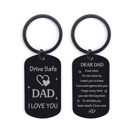 Dad Gift - Drive Safe Keychain