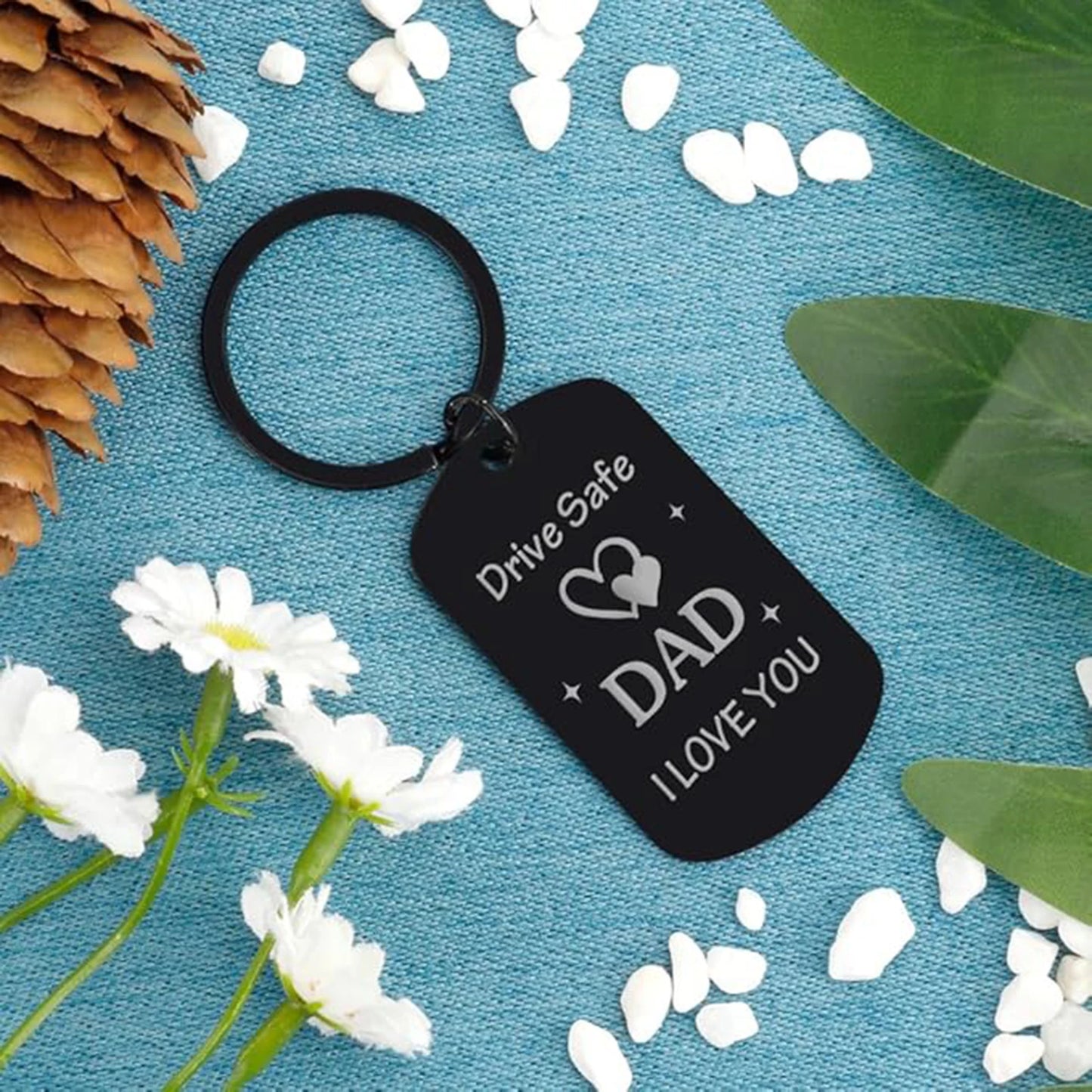Dad Gift - Drive Safe Keychain