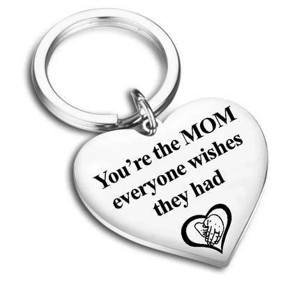 “You’re the Mum Everyone Wishes” Keychain