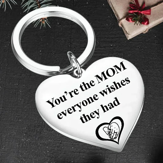 “You’re the Mum Everyone Wishes” Keychain