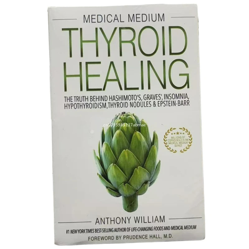 Medical Medium Thyroid Healing by Anthony William