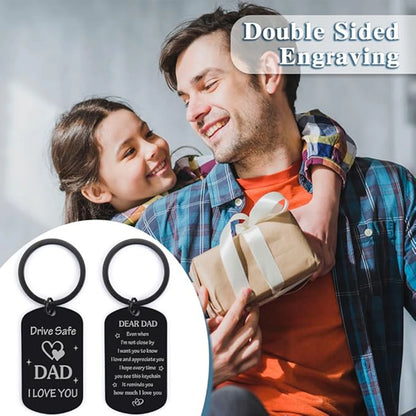 Dad Gift - Drive Safe Keychain