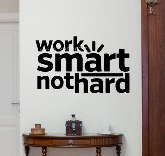 Work Smart Not Hard Quote Wall Sticker – Motivational Office Vinyl Decal for Focus & Success