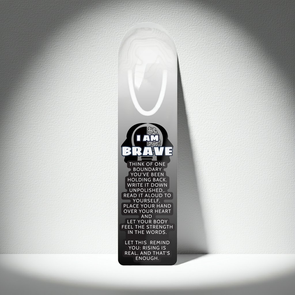 I Am Brave Aluminum Bookmark – Inspirational Reading Gift for Book Lovers