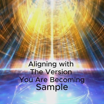 Aligning with The Version You Are Becoming – Meditation Video